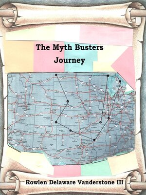cover image of The Myth Busters Journey